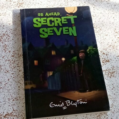Go Ahead, Secret Seven